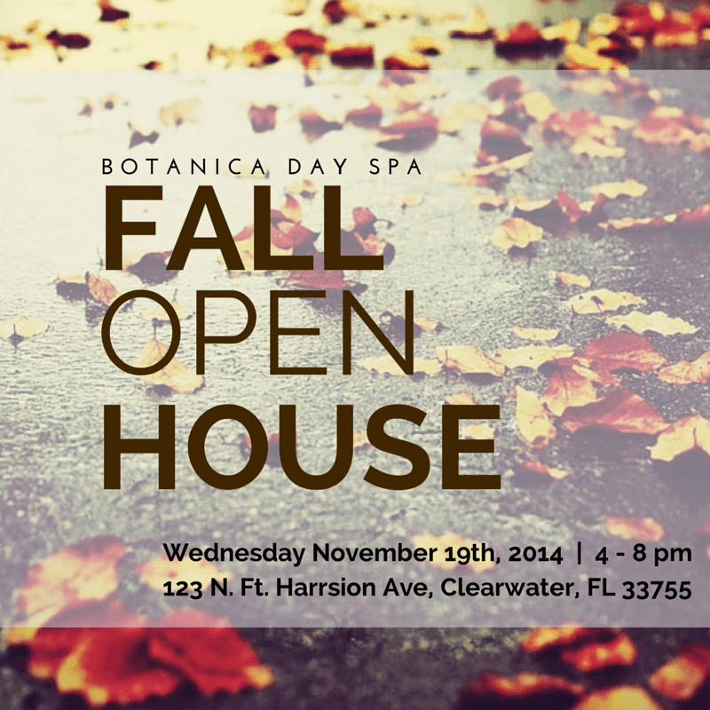 Fall Open House - Botanica Day Spa